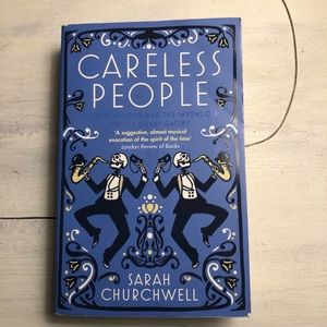 Careless People by Sarah Churchwell